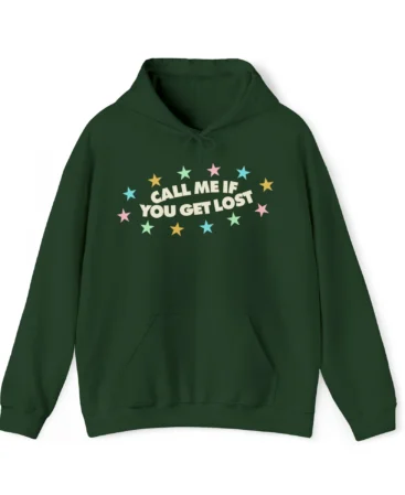 Call Me If You Get Lost Hoodie Green